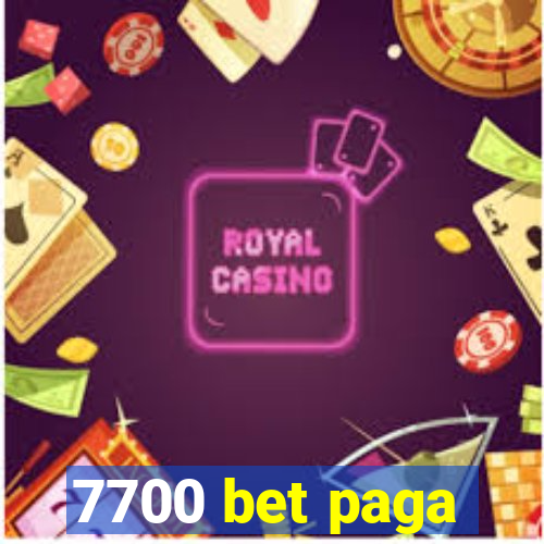 7700 bet paga